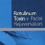 面部除皱术中的肉毒毒素的应用 Botulinum Toxin in Facial Rejuvenation