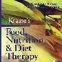 Krause食品、营养与膳食治疗（第11版）Krause's Food, Nutrition and Diet Therapy