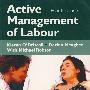 分娩主动治疗（第4版）：Active Management of Labour