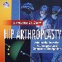 髋关节造形术：最低限度切入与电脑导航Hip Arthroplasty