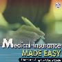 轻松医疗保险：理解索赔周期（第2版）Medical Insurance Made Easy