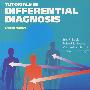 鉴别诊断入门（第4版） Tutorials in Differential Diagnosis