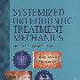 系统口腔正畸学治疗器械Systemized Orthodontic Treatment Mechanics