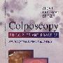 阴道镜：原理与实践：文本与图谱Colposcopy