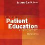 患者教育实践：案例研究方法（第10版）The Practice of Patient Education