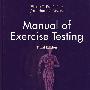 训练测试手册（第3版） Manual of Exercise Testing