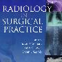 外科实践中的放射医学：Radiology in Surgical Practice