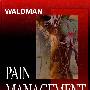 疼痛治疗两卷套Pain Management, 2-Volume Set