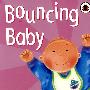 宝宝蹦蹦跳（书+光盘）Bouncing Baby