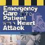 心脏病发作患者急救护理Emergency Care of the Patient with a Heart Attack