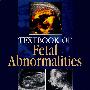 胎儿发育异常 Textbook of Fetal Abnormalities