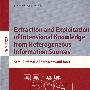 来自不同信息源的内涵知识的析取与利用：半自动方法与工具Extraction and Exploitation of Intensional Knowlesge from Heterogeneous Information Sources