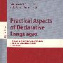 说明性语言的实用问题Practical Aspects of Declarative Languages