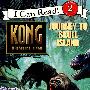 金刚：头骨岛之旅King Kong: Journey to Skull Island