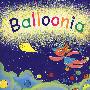 图画书Picture Book --- Balloonia/气球