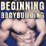 开始塑身Beginning Bodybuilding