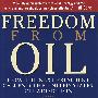 从石油的束缚中解放FREEDOM FROM OIL: HOW THE NEXT PRESIDENT