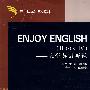 Enjoy English( book 4)大学英语听说