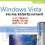 Windows Vista：家庭多媒体娱乐中心与 Xbox 360Windows Vista: