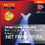 Microsoft .NET Framework 应用之企业应用设计与开发（1-CD;1-DVD-Eval） Designing and Developing Enterprise