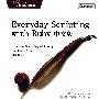 Everyday Scripting with Ruby 中文版