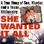 She Wanted It All:A True Story of Sex,Murder她想要一切