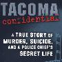 Tacoma Confidential:A True Story of Murde塔库玛机密