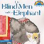 盲人摸象 The Blind Men the Elephant