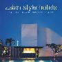 亚洲时尚酒店:巴厘、爪哇和马来西亚 Asian Style Hotels