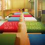 当代世界室内设计 Contemporary World Interiors