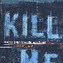 杀死我 Kill Me