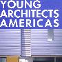 美洲青年建筑师 Young Architects Americas