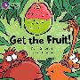 Get the Fruit获得果实