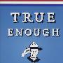 True Enough: Learning to Live in a Post-Fact Society学会在后事实社会中生活