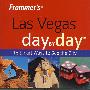 Frommer＇s Las Vegas Day by Day,  1st EditionFrommer 拉斯维加斯导览，第1版