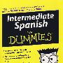 Intermediate Spanish For Dummies中级西班牙语