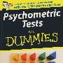 Psychometric Tests For Dummies心理测试