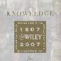 Knowledge for Generations: Wiley and the Global Publishing Industry, 1807-2007知识的世代：Wiley与全球出版业，1807-2007