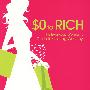 0 to Rich: Everyday Woman＇s Guide to Getting Wealthy女人如何从零到富有