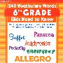 六年级学生必会的240个词/240 Vocabulary Words 6th Grade Kids Need To Know