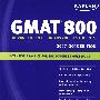 KAPLAN GMAT 800, 2007-2008 EDITION