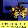 眼科诊所程序 Ophthalmic Office Procedurees