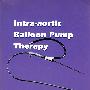 主动脉内气囊泵疗法Intra-Aortic Balloon Pump Therapy