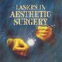 美容手术中激光的应用Lasers in Aesthetic Surgery