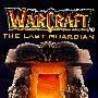 The Last Guardian (Warcraft, Book 3)魔兽争霸3：最后的守护神