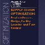 Supply chain optimisation : product/process design, facility location and flow control供应链优化：产品/工艺设计、设备定位与流程控制