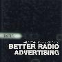 An Advertiser’s Guide to Better Radio Advertising: Tune In to the Power of the Brand Conversation Medium广告商最佳广播电台广告指南