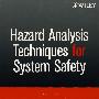 Hazard analysis techniques for system safety系统安全用有害分析技术