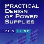 Practical Design of Power Supplies实用供电设计