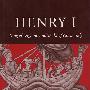 Henry I: King of England and Duke of Normandy亨利一世: 英国国王与诺曼底公爵